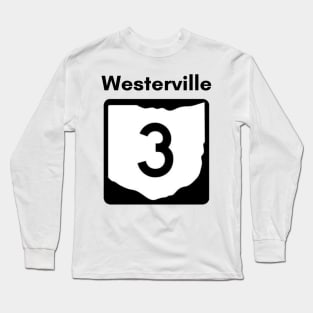 Westerville route 3 Long Sleeve T-Shirt